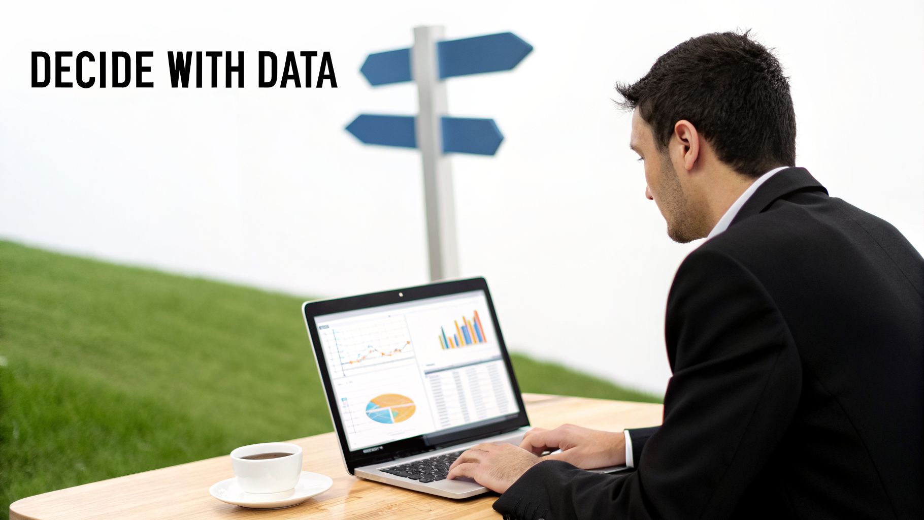 A businessman uses a laptop displaying data visualizations outdoors, with a signpost and text "DECIDE WITH DATA".